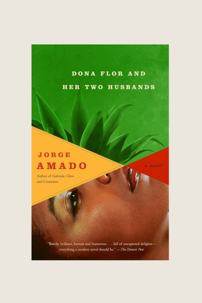 dona flor and her two husbands by jorge amado