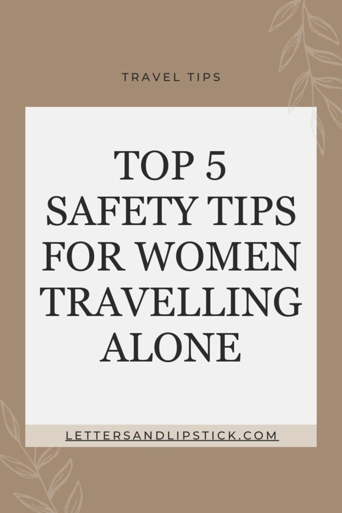 safety tips for women travelling alone