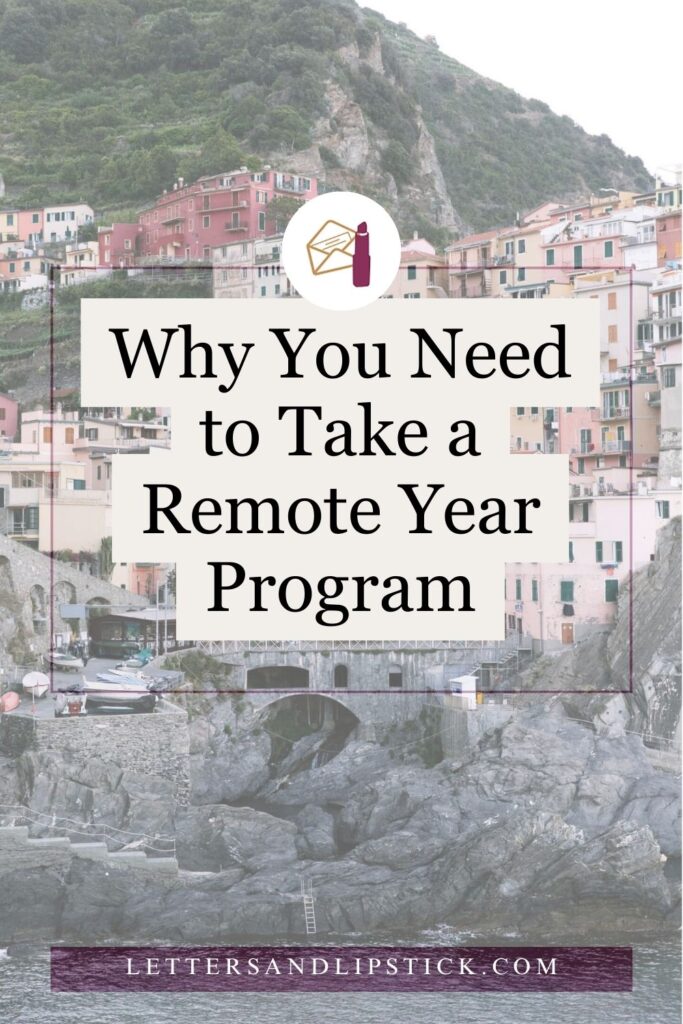 why you should take a remote year program